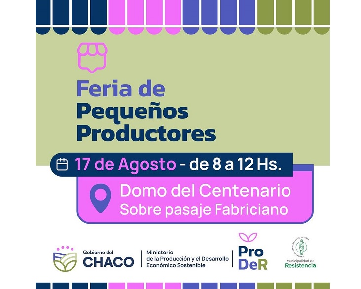 Nueva Edición de la Feria de Pequeños Productores en el Domo del Centenario este Sábado 17 de Agosto