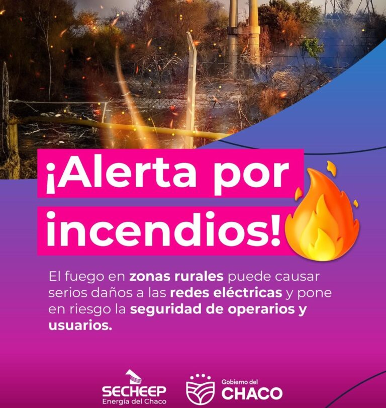 Alerta por incendios rurales que afectan la red eléctrica en el Chaco