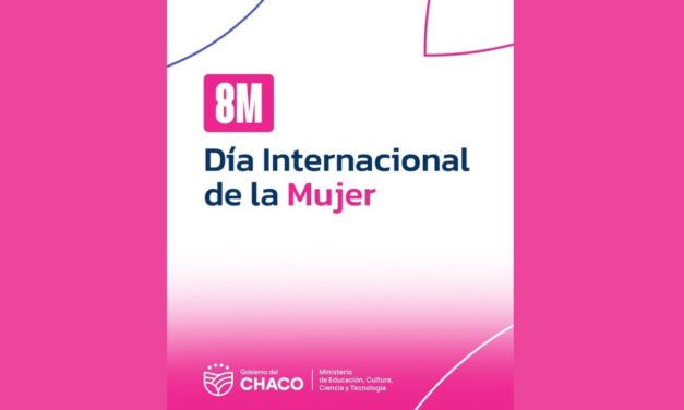 El Chaco impulsa la reflexión en las aulas con material pedagógico por el Mes de la Mujer